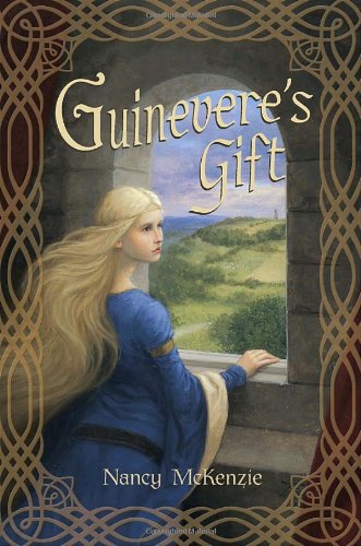 Guinevere's Gift (The Chrysalis Queen Quartet)