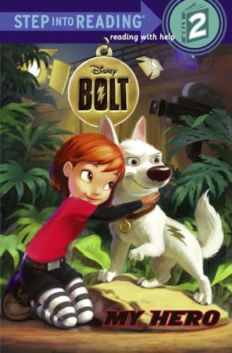 My Hero (Disney Bolt) (Step into Reading)