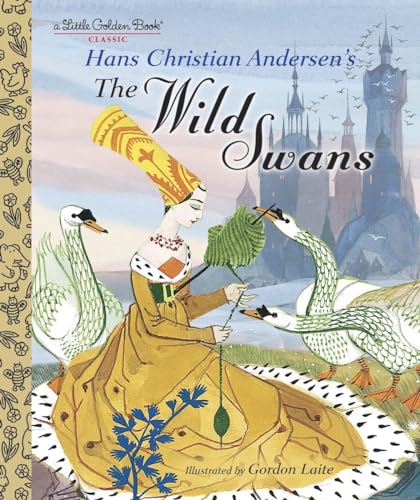 The Wild Swans (Little Golden Book)