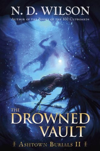The Drowned Vault (Ashtown Burials #2)
