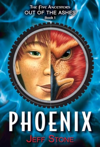 Five Ancestors Out of the Ashes #1: Phoenix