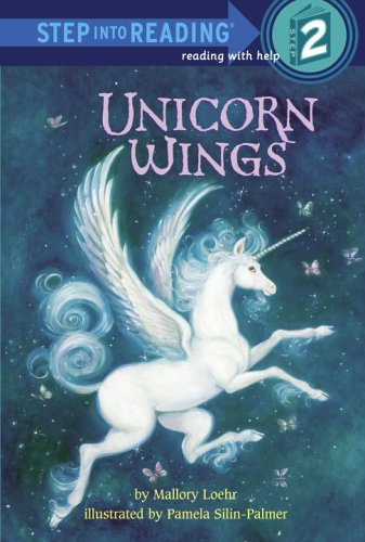 Unicorn Wings (Step into Reading)