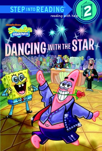 Cover of Dancing with the Star (SpongeBob SquarePants) (Step into Reading) by Random House, library Book