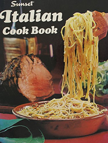 Sunset Italian Cook Book