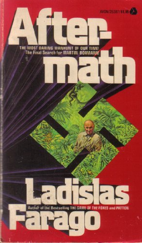 Aftermath - by Farago, Ladislas - Paperback
