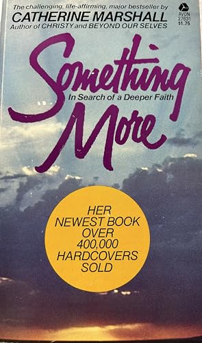 Something More: In Search of a Deeper Faith
