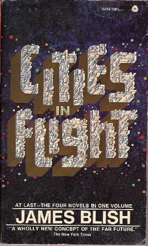 Cities in Flight: They Shall Have Stars; A Life for the Stars; Earthman Come Home; The Triumph of Time