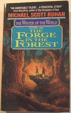 The Forge in the Forest (Winter of the World, Vol 2)