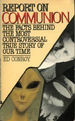 Report on Communion : An independent investigation of and commentary on Whitley Strieber's Communion