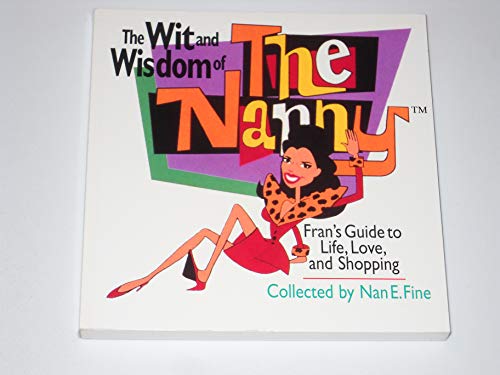Wit & Wisdom of Nanny