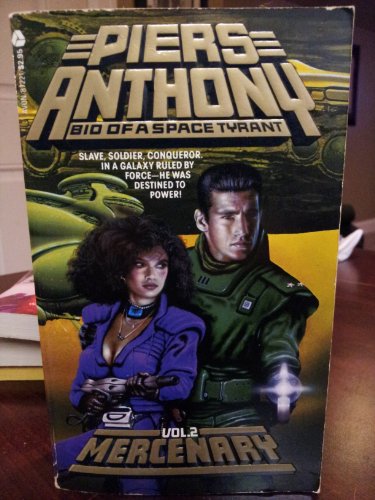 Mercenary (Bio of a Space Tyrant, Vol. 2)