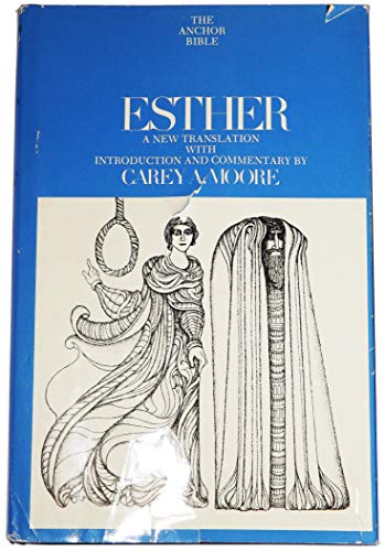 Esther (The Anchor Bible, Vol. 7B)