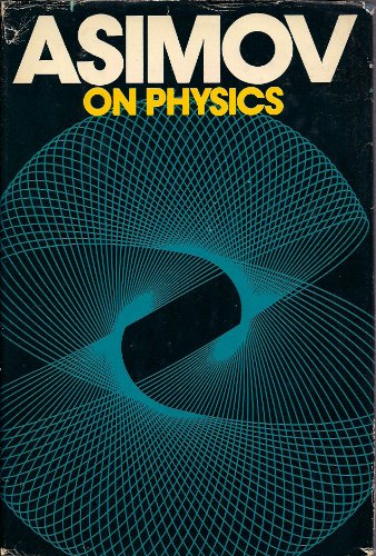 Asimov on Physics