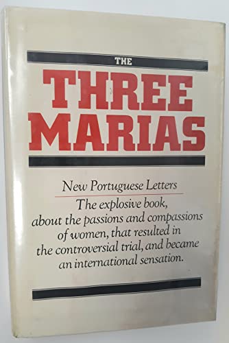 The three Marias: New Portuguese letters