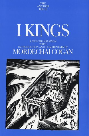 I Kings: A New Translation With Introduction and Commentary (Anchor Bible)