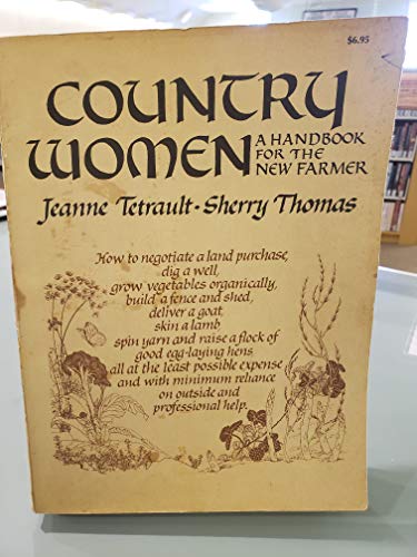 Country Women: A Handbook for the New Farmer