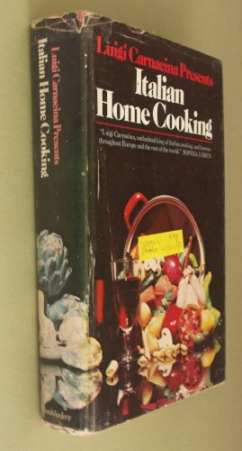 Cover of Luigi Carnacina Presents Italian Home Cooking by Carnacina, Luigi, hardcover Book