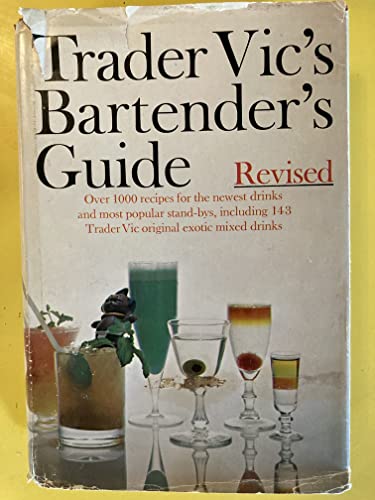 Trader Vic's Bartender's Guide