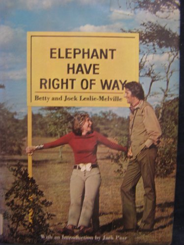 Elephant have right of way