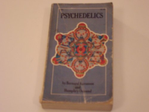 Psychedelics: The Uses and Implications of Hallucinogenic Drugs