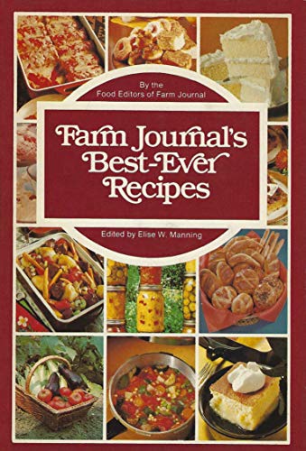 Farm Journal's Best-Ever Recipes