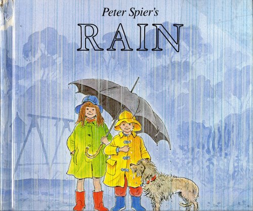 Peter Spier's Rain