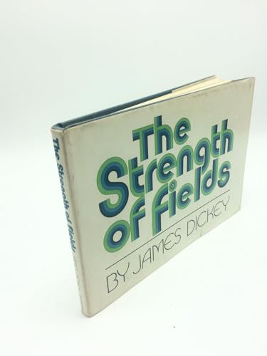 The Strength of Fields