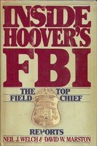 Inside Hoover's FBI: The Top Field Chief Reports