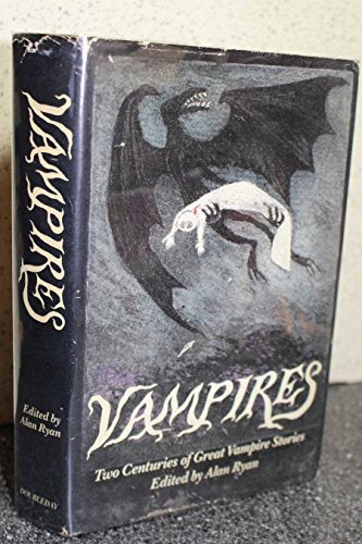 Vampires: Two Centuries of Great Vampire Stories