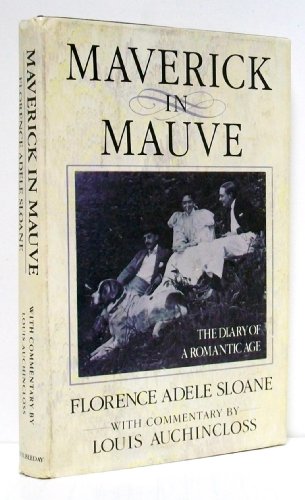 Maverick in Mauve: The Diary of a Romantic Age