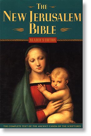The New Jerusalem Bible: Reader's Edition