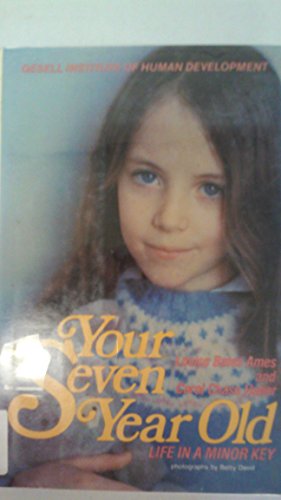 Cover of Your Seven Year Old by Ames, Louise Bates, hardcover Book