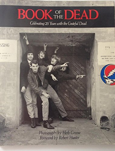 The Book of the Dead: Celebrating 25 Years with the Grateful Dead