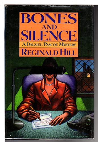 Cover of Bones & Silence by Hill, Reginald, hardcover Book