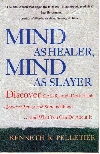 Mind As Healer, Mind As Slayer