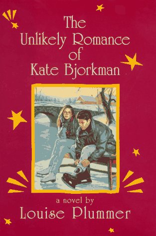 The Unlikely Romance of Kate Bjorkman