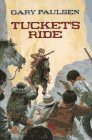 Tucket's Ride (Francis Tucket Books)