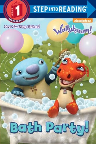 Bath Party! (Wallykazam!) (Step into Reading)