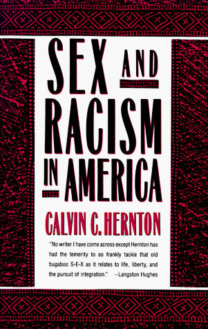 Sex and Racism in America