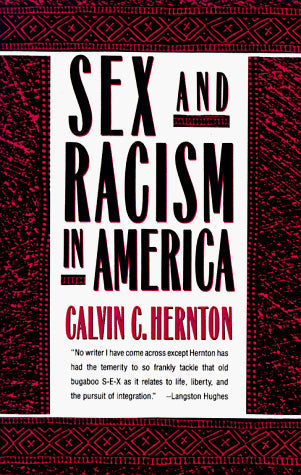 Sex and Racism in America