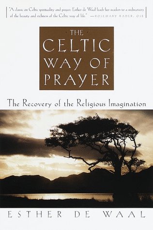 Celtic Way of Prayer