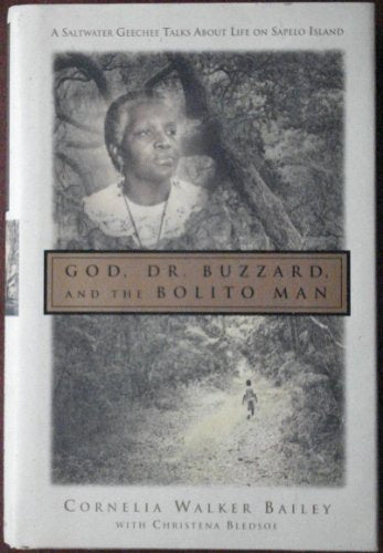God, Doctor Buzzard, and the Bolito Man: A Saltwater Geechee Talks about Life on Sapelo Island