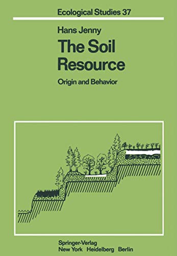 Cover of The Soil Resource: Origin and Behavior (Ecological Studies) by Jenny, Hans, hardcover Book