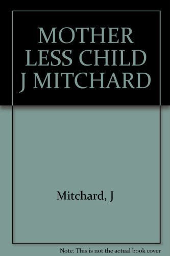 Mother Less Child