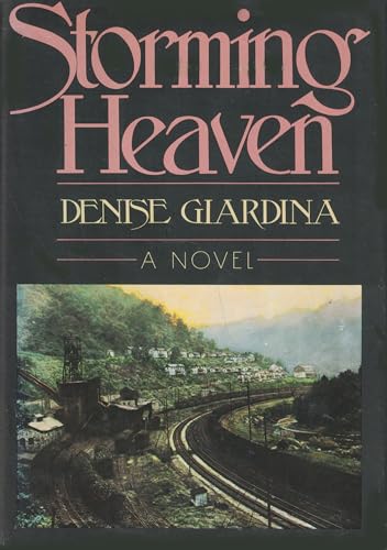 Storming Heaven: A Novel