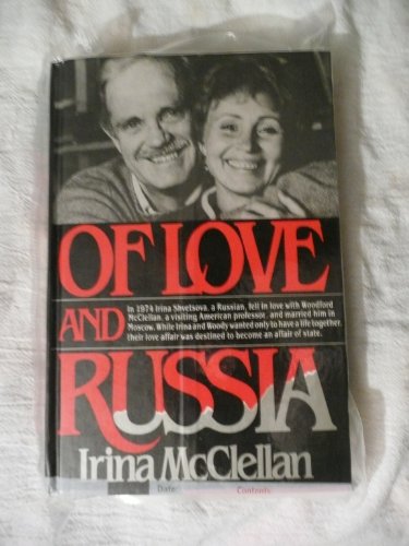 Of Love and Russia: The Eleven-Year Fight for My Husband and Freedom