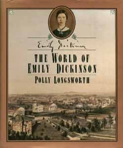 The World of Emily Dickinson