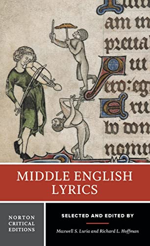 Middle English Lyrics: A Norton Critical Edition (Norton Critical Editions)