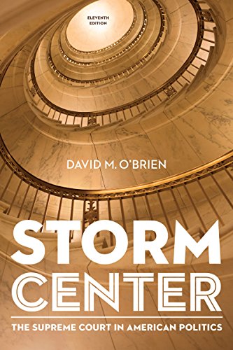 Storm Center: The Supreme Court in American Politics