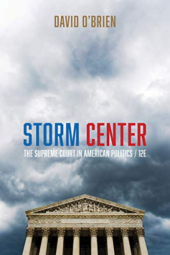 Storm Center: The Supreme Court in American Politics